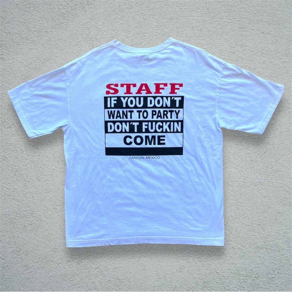 Vintage Y2K Quote Tee Shirt Staff Cancun Mexico Party XL 90s Adult Humor comedy